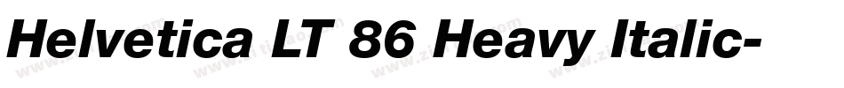 Helvetica LT 86 Heavy Italic字体转换